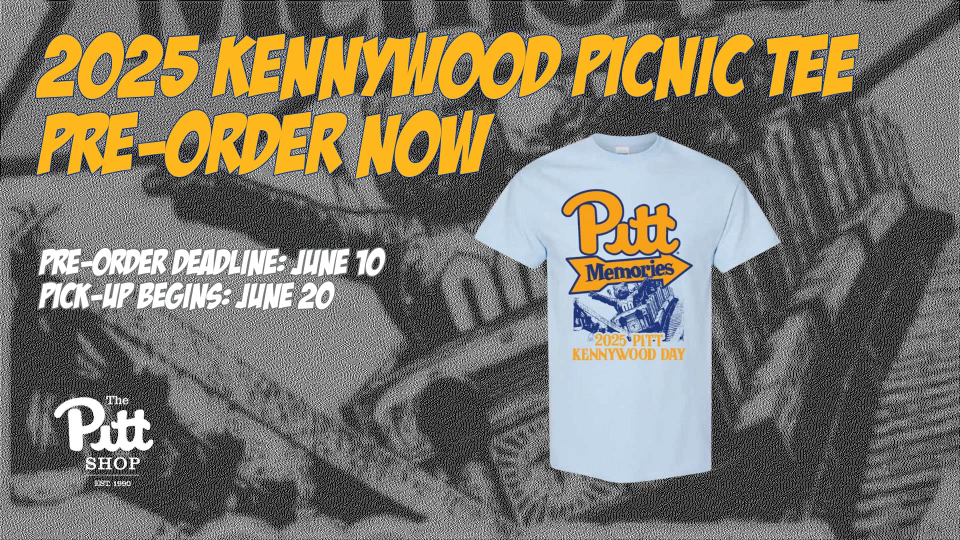 Click to pre-order the 2025 Kennywood Picnic Shirt for Pitt's Kennywood Day. The last day to pre-order is June 10.